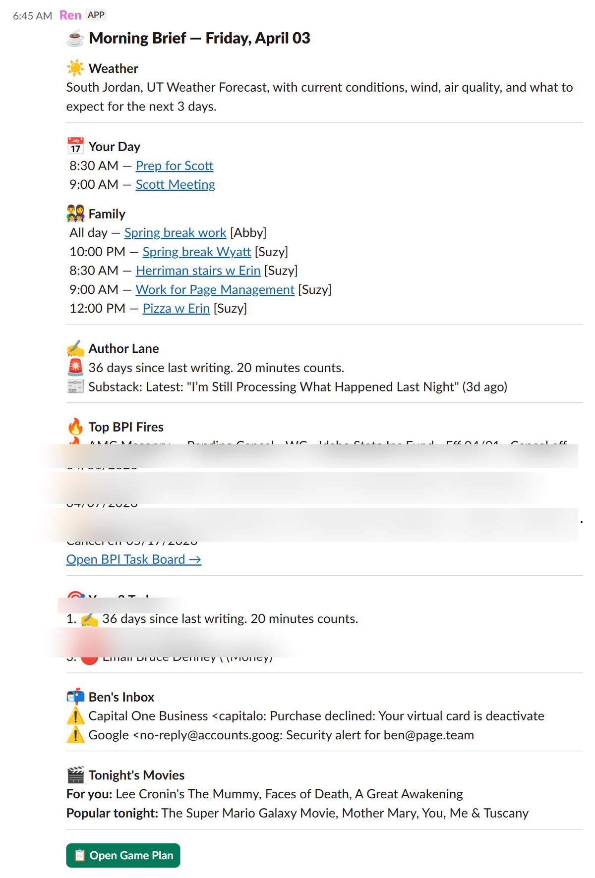 Ren's morning briefing in Slack — weather, calendar, fires, priorities